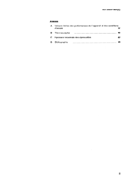 ISO 8302:1991 - Isolation thermique — Détermination de la résistance thermique et des propriétés connexes en régime stationnaire — Méthode de la plaque chaude gardée
Released:15. 08. 1991 - Page 3 preview