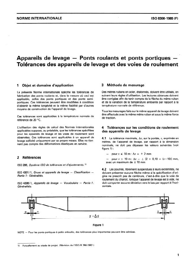 ISO 8306:1985 - Appareils de levage -- Ponts roulants et ponts portiques -- Tolérances des appareils de levage et des voies de roulement