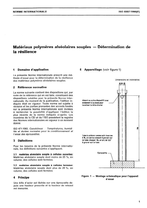 ISO 8307:1990 - Matériaux polymeres alvéolaires souples -- Détermination de la résilience