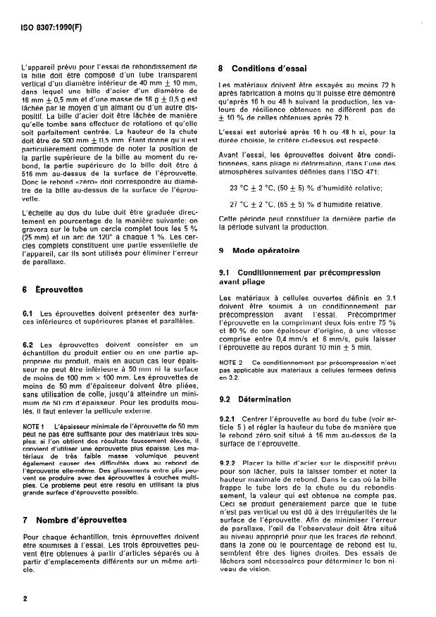 ISO 8307:1990 ISO 8307:1990 - Matériaux polymeres alvéolaires souples -- Détermination de la résilience - Page 4 preview