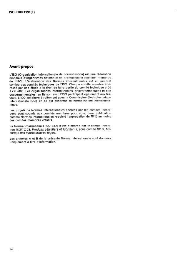 ISO 8309:1991 ISO 8309:1991 - Hydrocarbures légers réfrigérés -- Mesurage du niveau de liquide dans les réservoirs contenant des gaz liquéfiés -- Jauges a effet capacitif - Page 4 preview