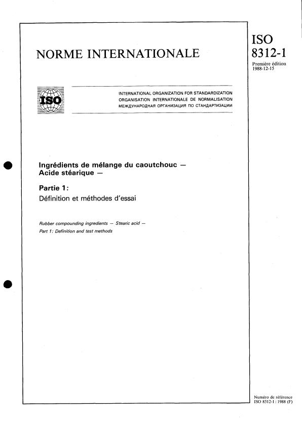 ISO 8312-1:1988 - Ingrédients de mélange du caoutchouc -- Acide stéarique