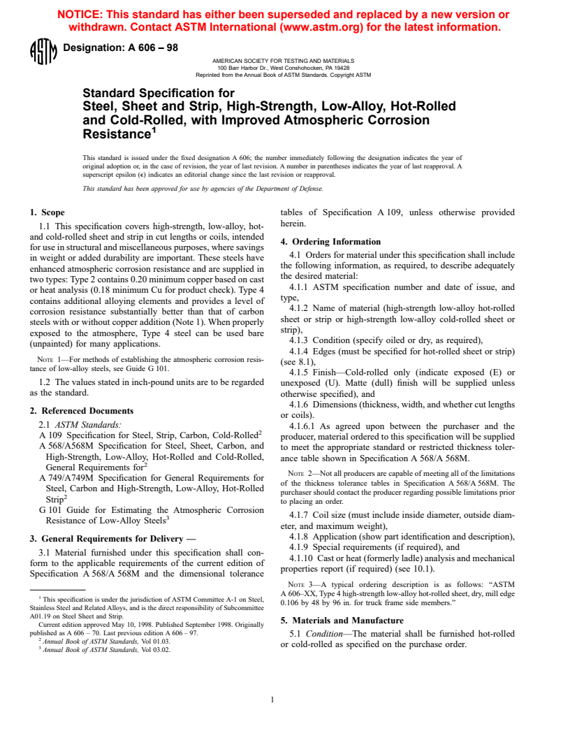 ASTM A606-98 - Standard Specification for Steel, Sheet and Strip, High-Strength, Low-Alloy, Hot-Rolled and Cold-Rolled, with Improved Atmospheric Corrosion Resistance