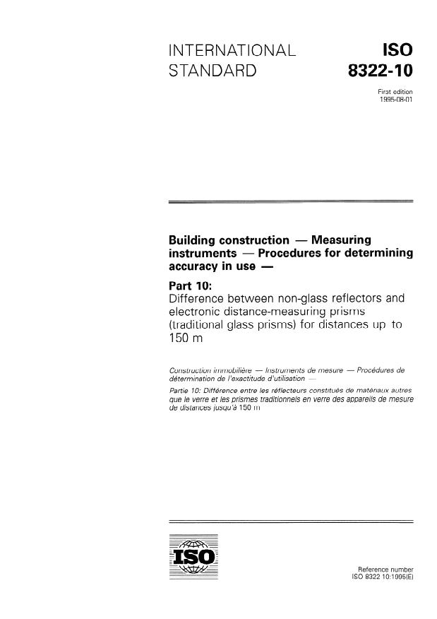 ISO 8322-10:1995 - Building construction -- Measuring instruments -- Procedures for determining accuracy in use