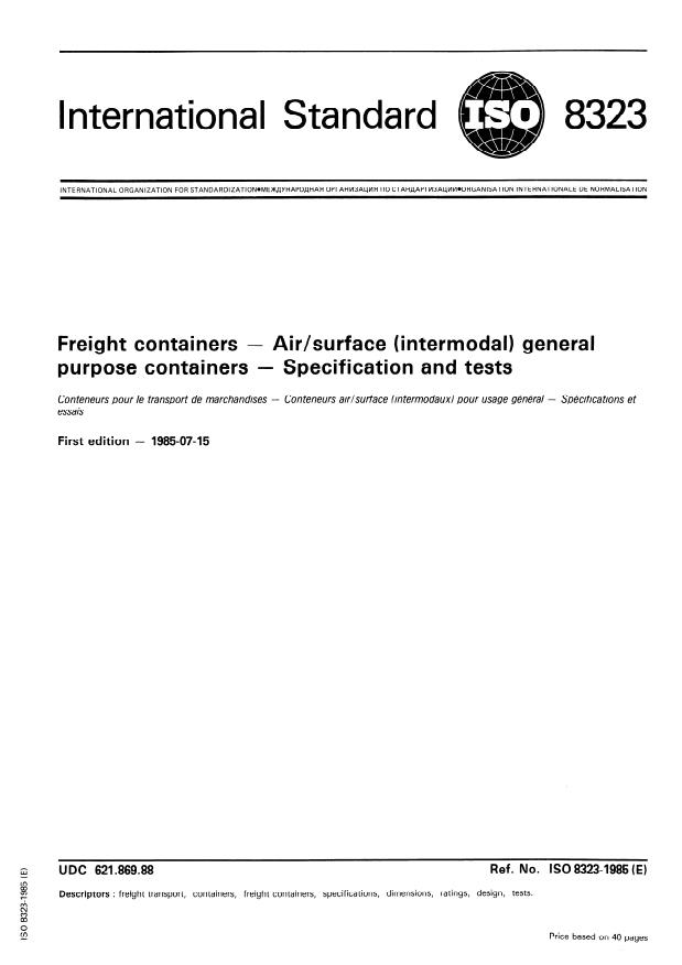 ISO 8323:1985 - Freight containers -- Air/surface (intermodal) general purpose containers -- Specification and tests