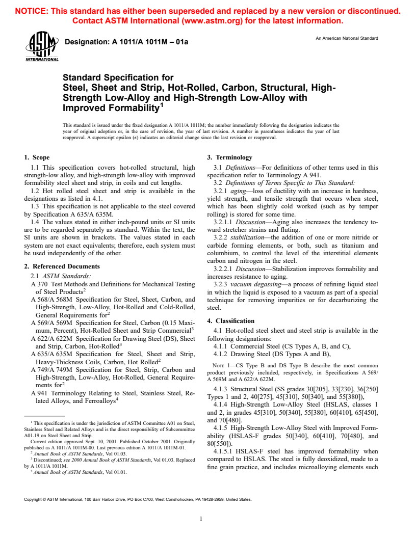 ASTM A1011/A1011M-01a - Standard Specification for Steel, Sheet and Strip, Hot-Rolled, Carbon, Structural, High-Strength Low-Alloy and High-Strength Low-Alloy with Improved Formability