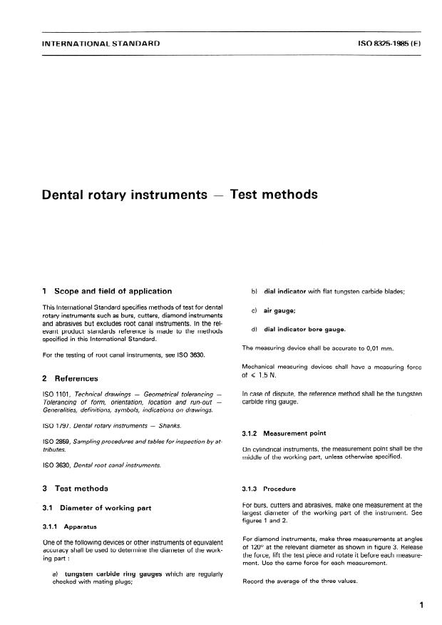 ISO 8325:1985 - Dental rotary instruments -- Test methods