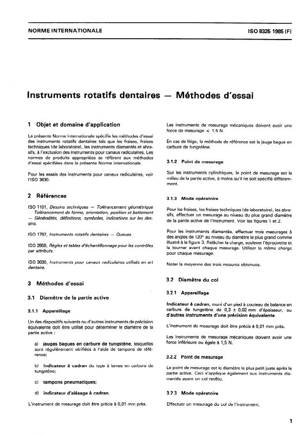 ISO 8325:1985 - Instruments rotatifs dentaires -- Méthodes d'essai