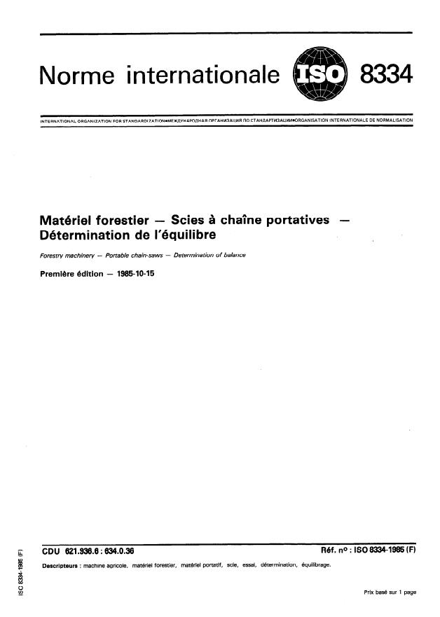 ISO 8334:1985 - Matériel forestier -- Scies a chaîne portatives -- Détermination de l'équilibre