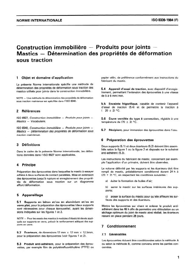 ISO 8339:1984 - Construction immobiliere -- Produits pour joints -- Mastics -- Détermination des propriétés de déformation sous traction