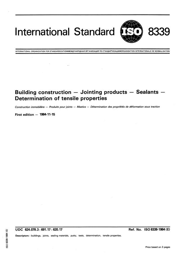 ISO 8339:1984 - Building construction -- Jointing products -- Sealants -- Determination of tensile properties