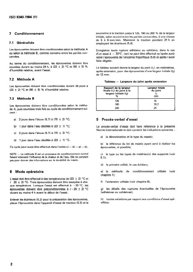ISO 8340:1984 ISO 8340:1984 - Construction immobiliere -- Produits pour joints -- Mastics -- Détermination des propriétés de déformation sous traction maintenue - Page 4 preview