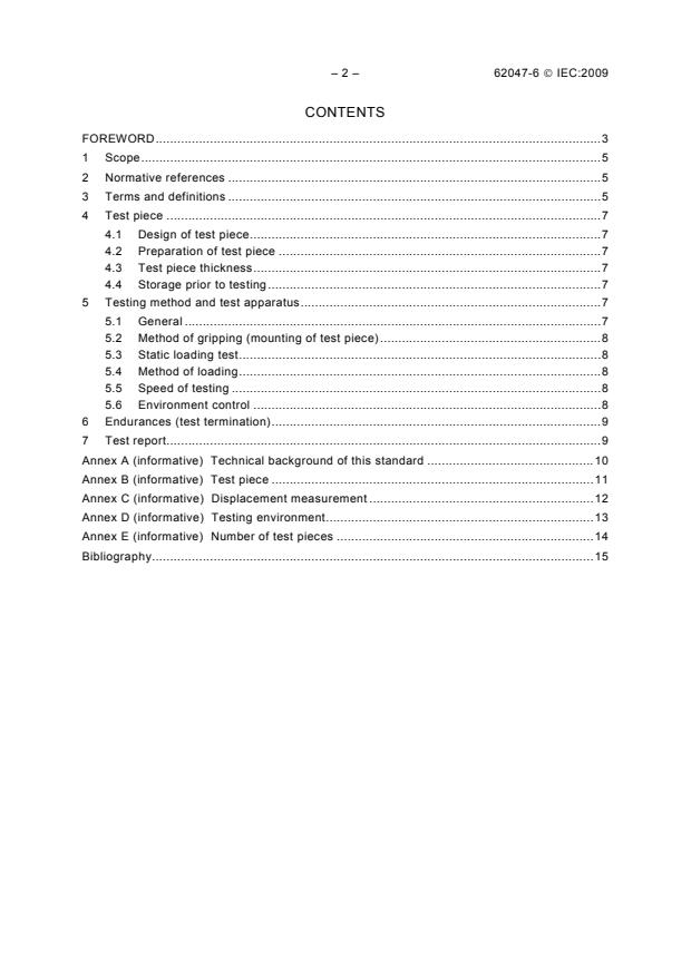 IEC 62047-6:2009 IEC 62047-6:2009 - Semiconductor devices - Micro-electromechanical devices - Part 6: Axial fatigue testing methods of thin film materials - Page 4 preview