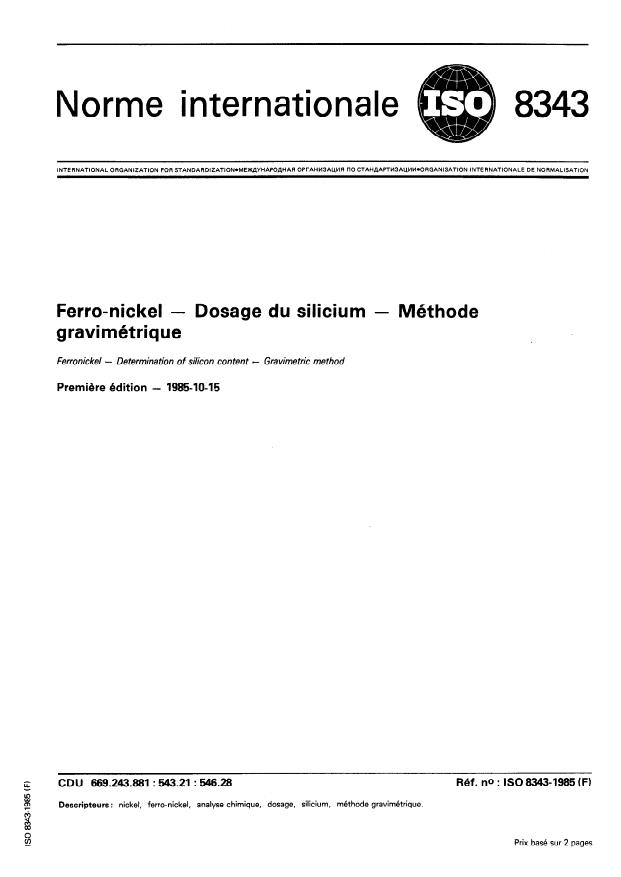 ISO 8343:1985 - Ferro-nickel -- Dosage du silicium -- Méthode gravimétrique