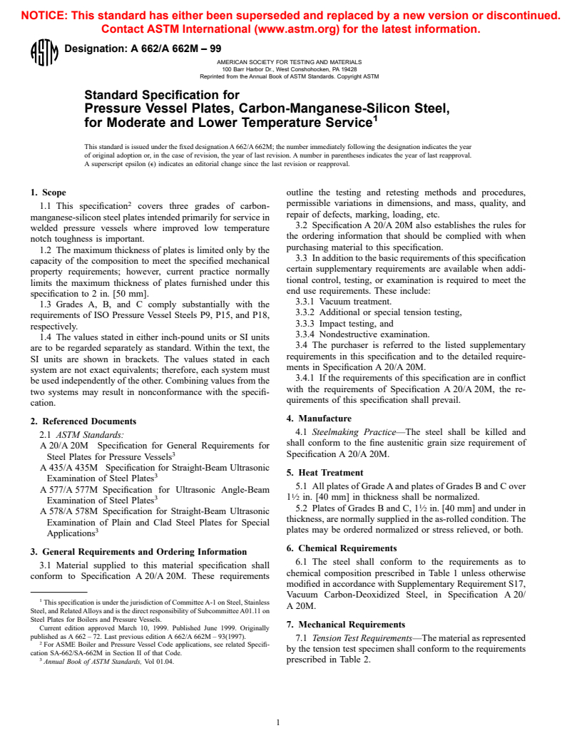 ASTM A662/A662M-99 - Standard Specification for Pressure Vessel Plates, Carbon-Manganese-Silicon Steel, for Moderate and Lower Temperature Service