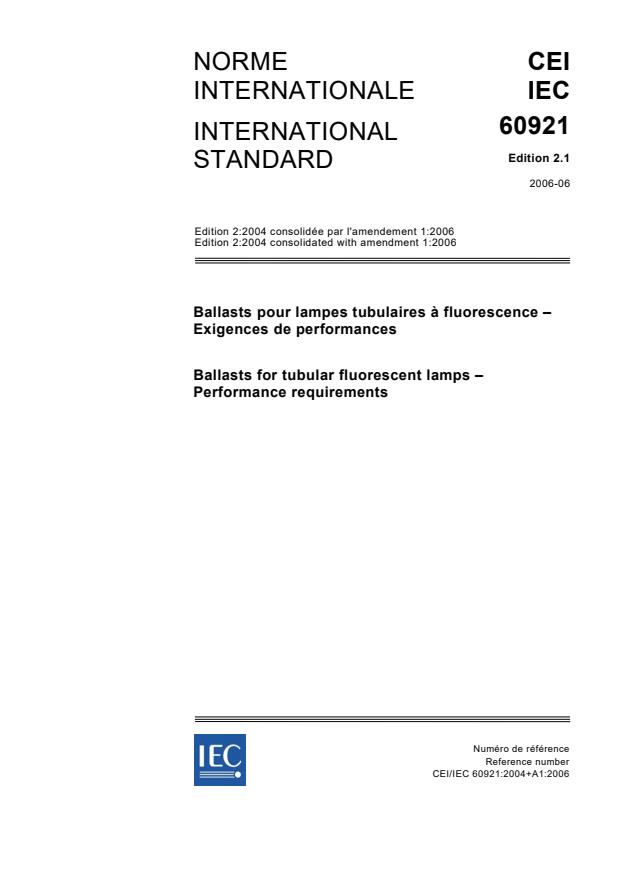 IEC 60921:2004+AMD1:2006 CSV - Ballasts for tubular fluorescent lamps - Performance requirements