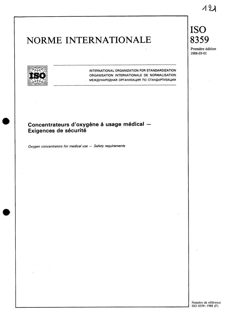 ISO 8359:1988 - Oxygen concentrators for medical use — Safety requirements
Released:3/3/1988