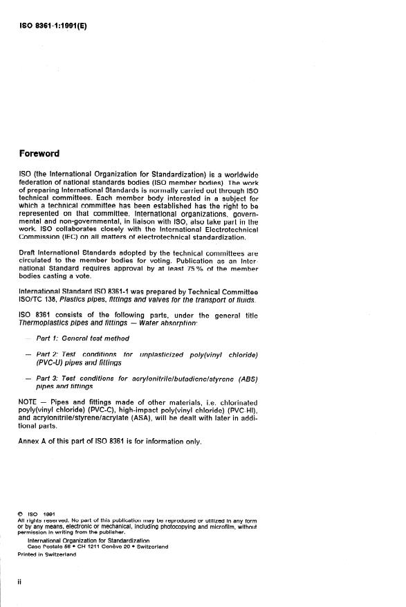 ISO 8361-1:1991 ISO 8361-1:1991 - Thermoplastics pipes and fittings — Water absorption — Part 1: General test method
Released:9/5/1991 - Page 2 preview