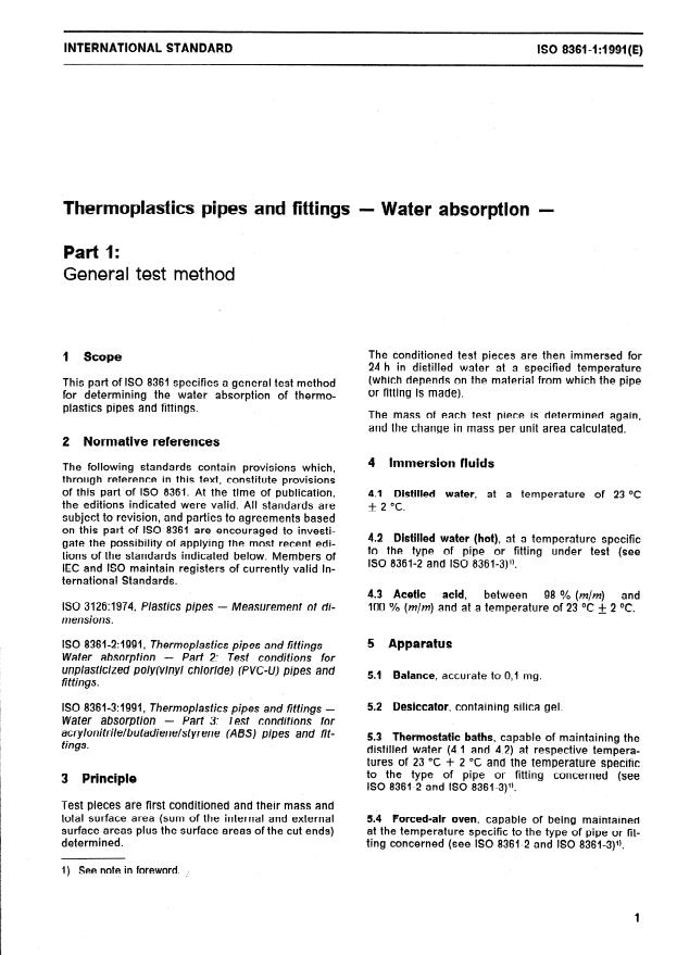 ISO 8361-1:1991 ISO 8361-1:1991 - Thermoplastics pipes and fittings — Water absorption — Part 1: General test method
Released:9/5/1991 - Page 3 preview