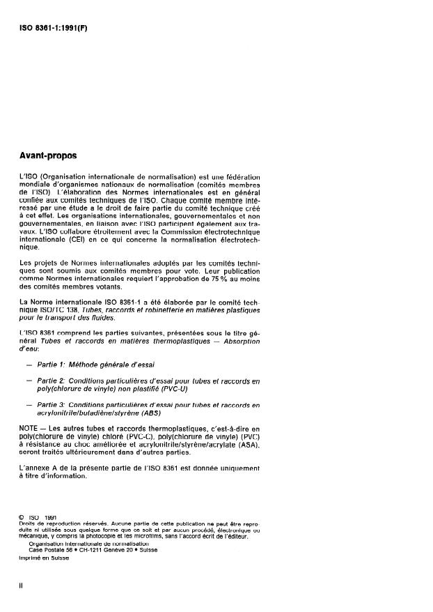 ISO 8361-1:1991 ISO 8361-1:1991 - Tubes et raccords en matieres thermoplastiques — Absorption d'eau — Partie 1: Méthode générale d'essai
Released:9/5/1991 - Page 2 preview