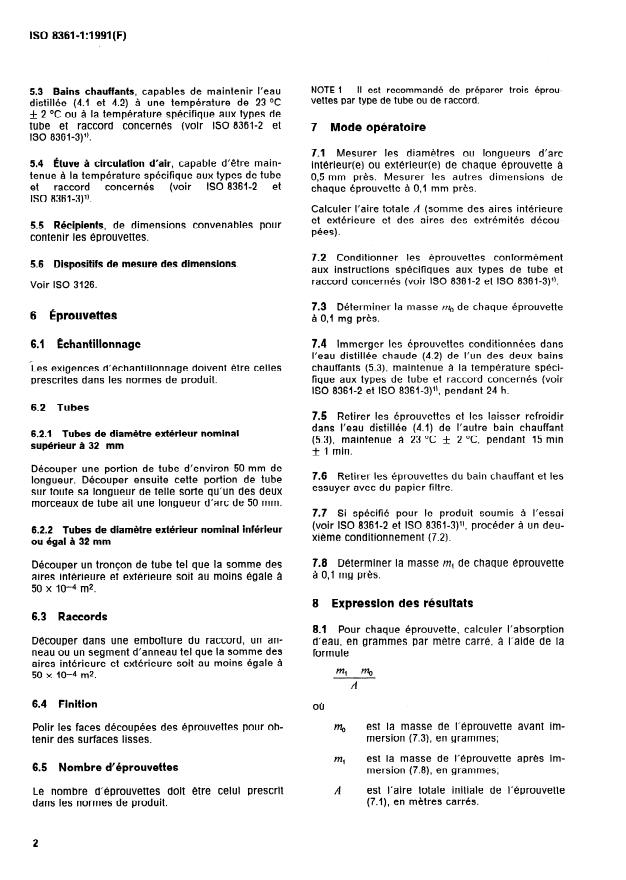 ISO 8361-1:1991 ISO 8361-1:1991 - Tubes et raccords en matieres thermoplastiques — Absorption d'eau — Partie 1: Méthode générale d'essai
Released:9/5/1991 - Page 4 preview