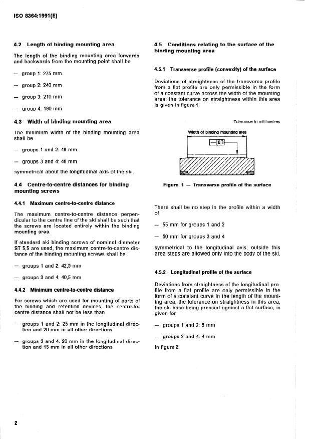 ISO 8364:1991 ISO 8364:1991 - Alpine skis and bindings -- Binding mounting area -- Requirements and test methods - Page 4 preview