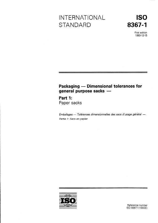 ISO 8367-1:1993 - Packaging -- Dimensional tolerances for general purpose sacks