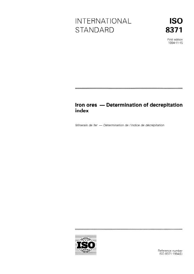 ISO 8371:1994 - Iron ores -- Determination of decrepitation index