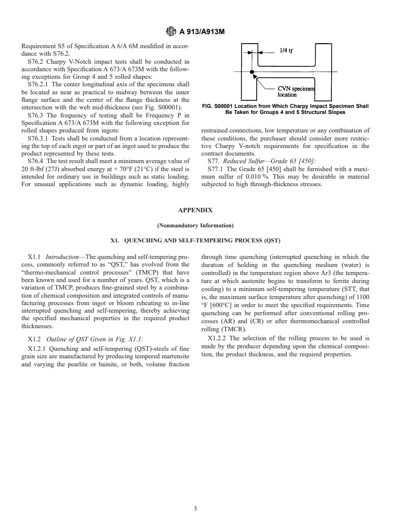 ASTM A913/A913M-00a - Standard Specification for High-Strength Low-Alloy Steel Shapes of Structural Quality, Produced by Quenching and Self-Tempering Process (QST)