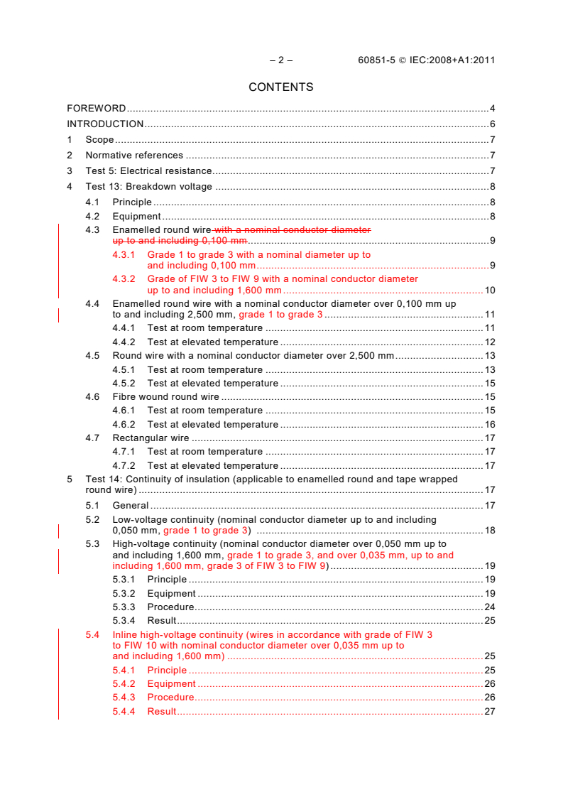 IEC 60851-5:2008 IEC 60851-5:2008+AMD1:2011 CSV - Winding wires - Test methods - Part 5: Electrical properties
Released:8/19/2011
Isbn:9782889126118 - Page 4 preview