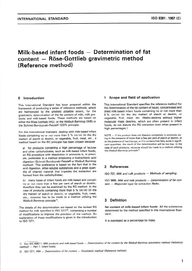 ISO 8381:1987 - Milk-based infant foods -- Determination of fat content -- Röse-Gottlieb gravimetric method (Reference method)