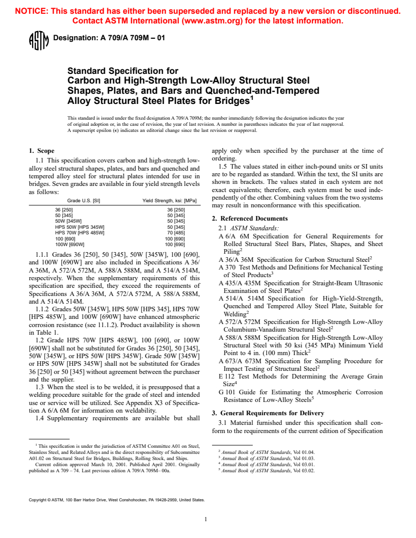 ASTM A709/A709M-01 - Standard Specification for Carbon and High-Strength Low-Alloy Structural Steel Shapes, Plates, and Bars and Quenched-and-Tempered Alloy Structural Steel Plates for Bridges