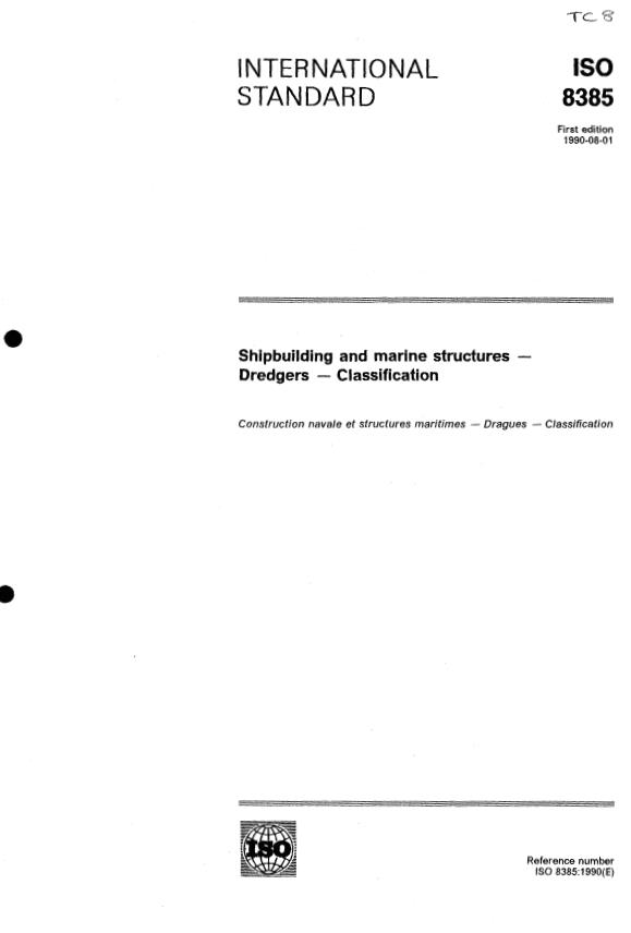 ISO 8385:1990 - Shipbuilding and marine structures -- Dredgers -- Classification