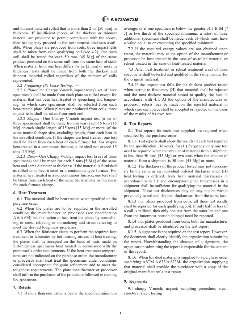 ASTM A673/A673M-95 - Standard Specification for Sampling Procedure for Impact Testing of Structural Steel