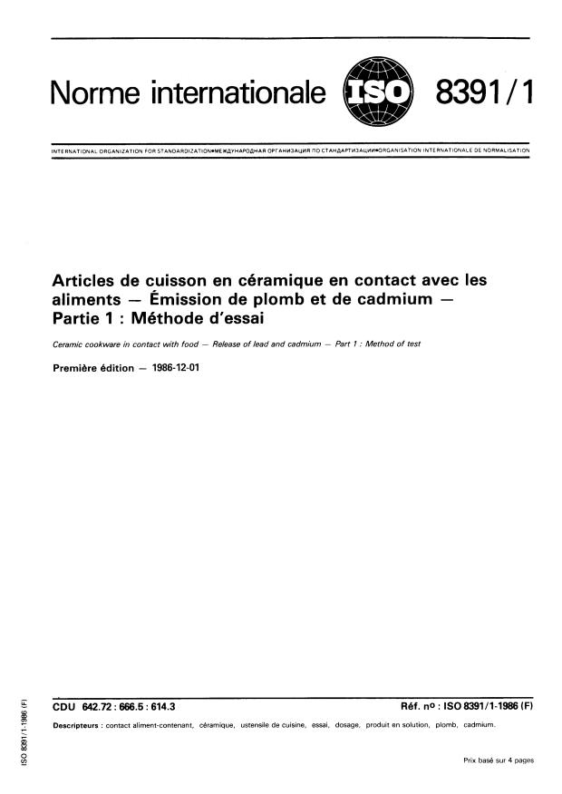 ISO 8391-1:1986 - Articles de cuisson en céramique en contact avec les aliments -- Émission de plomb et de cadmium
