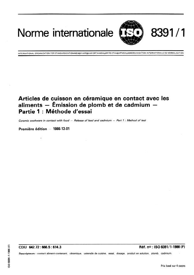 ISO 8391-1:1986 - Articles de cuisson en céramique en contact avec les aliments -- Émission de plomb et de cadmium
