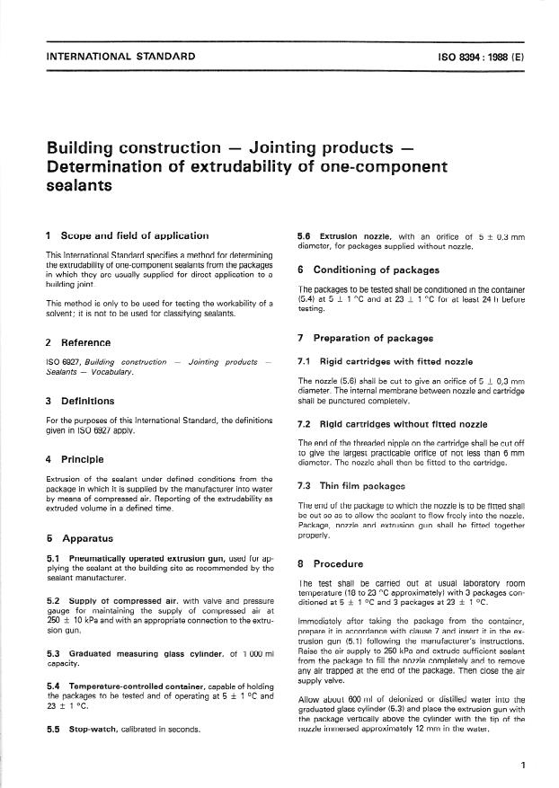 ISO 8394:1988 - Building construction -- Jointing products -- Determination of extrudability of one-component sealants