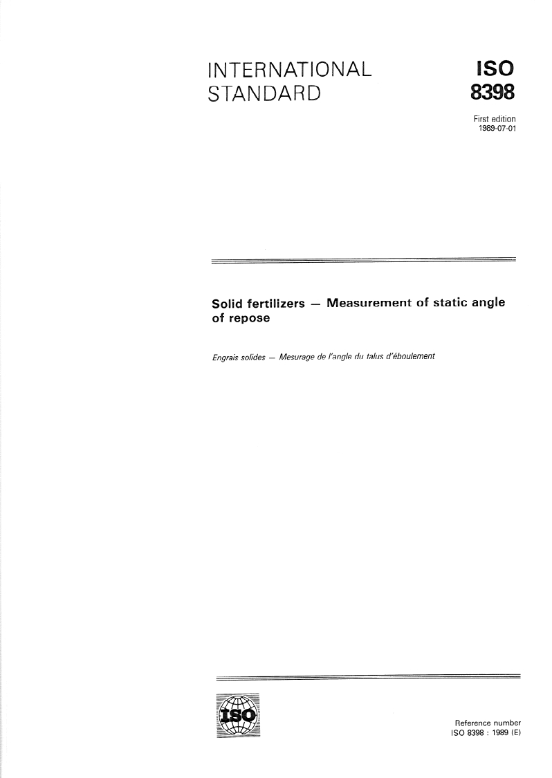 ISO 8398:1989 - Solid fertilizers — Measurement of static angle of repose
Released:6/22/1989