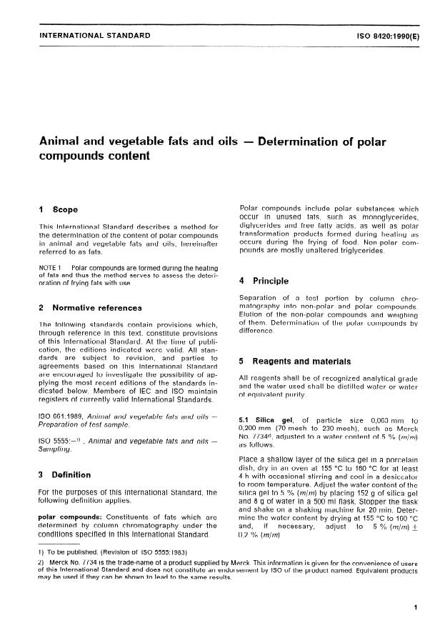 ISO 8420:1990 - Animal and vegetable fats and oils -- Determination of polar compounds content