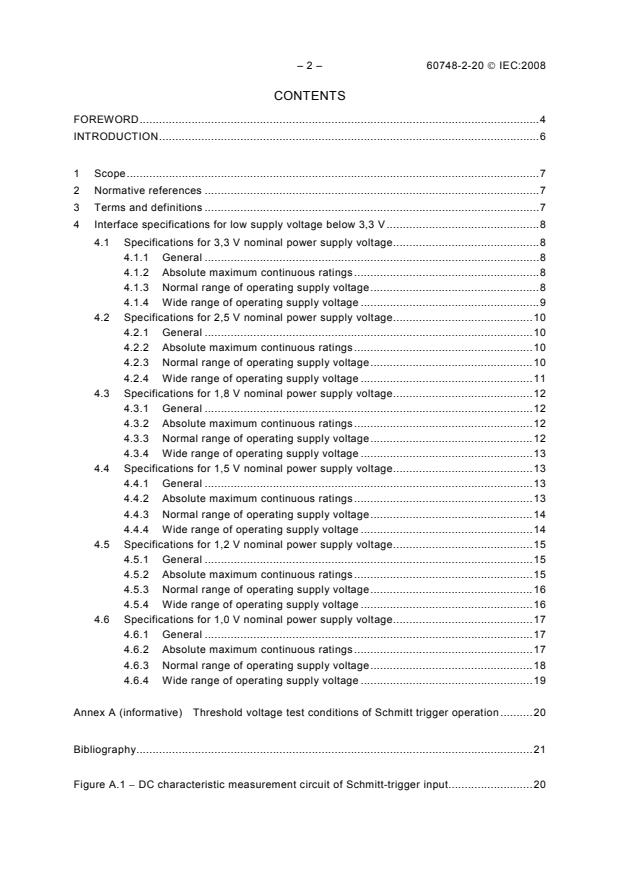 IEC 60748-2-20:2008 IEC 60748-2-20:2008 - Semiconductor devices - Integrated circuits - Part 2-20: Digital integrated circuits - Family specification - Low voltage integrated circuits - Page 4 preview