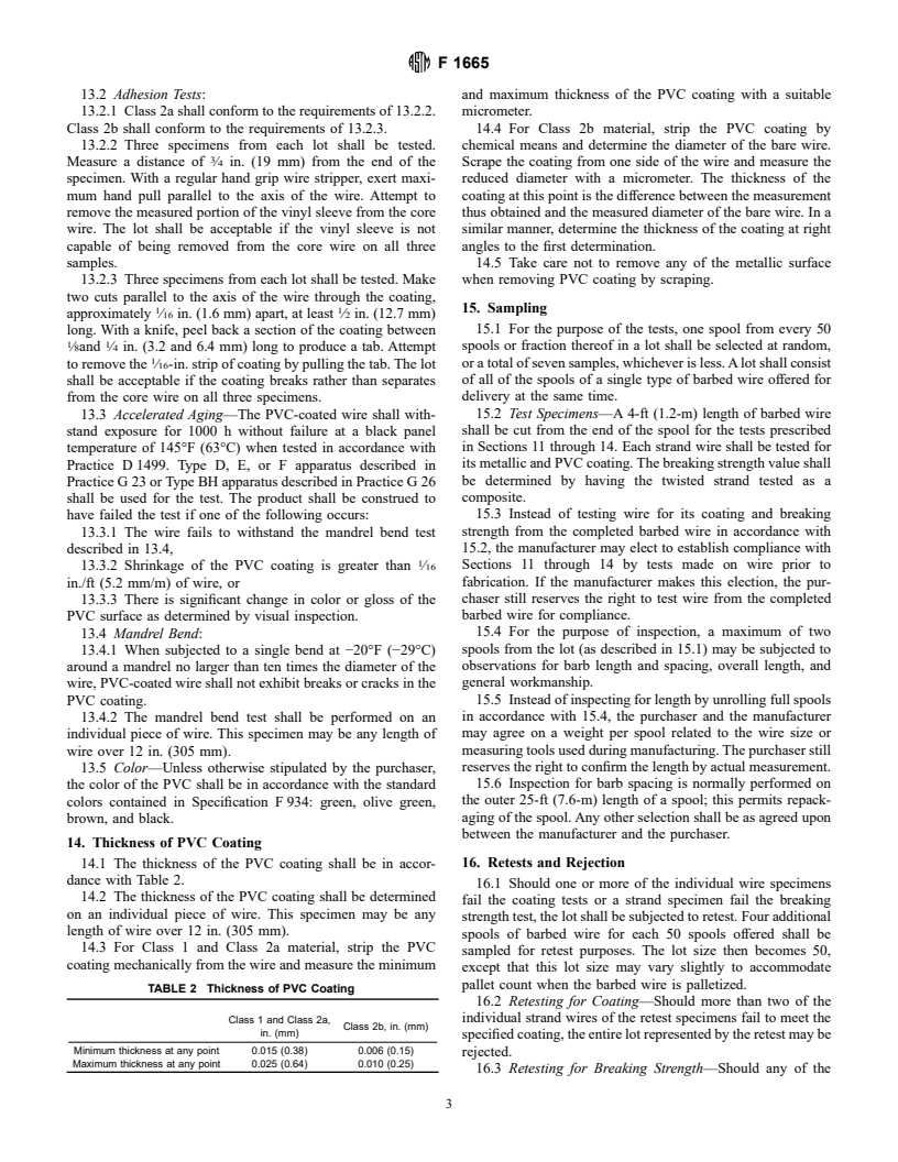 ASTM F1665-95 - Standard Specification for Poly(Vinyl Chloride) (PVC)and Other Conforming Organic Polymer-Coated Steel Barbed Wire Used With Chain-Link Fence