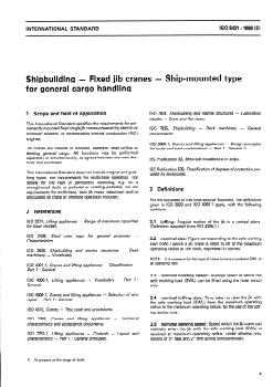 ISO 8431:1988 - Shipbuilding — Fixed jib cranes — Ship-mounted type for general cargo handling
Released:2/18/1988 - Page 3 preview
