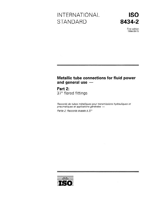 ISO 8434-2:1994 - Metallic tube connections for fluid power and general use