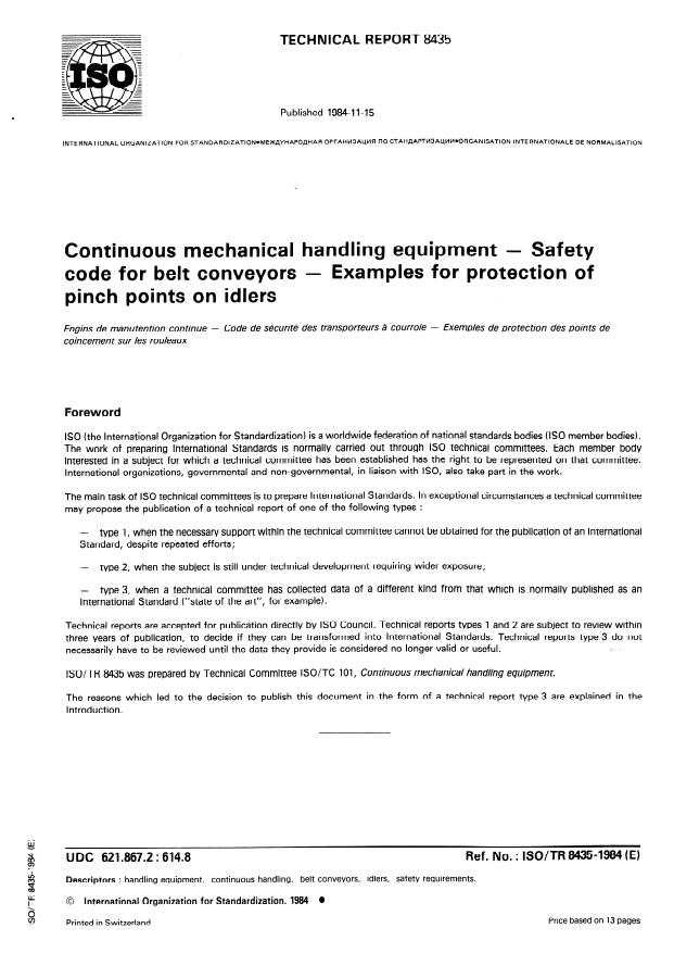 ISO/TR 8435:1984 - Continuous mechanical handling equipment -- Safety code for belt conveyors -- Examples for protection of pinch points on idlers