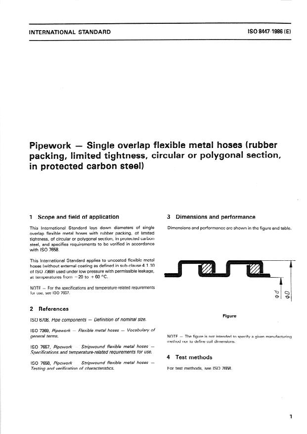 ISO 8447:1986 - Pipework -- Single overlap flexible metal hoses (rubber packing, limited tightness, circular or polygonal section, in protected carbon steel)
