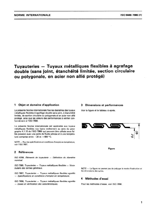 ISO 8448:1986 - Tuyauteries -- Tuyaux métalliques flexibles a agrafage double (sans joint, étanchéité limitée, section circulaire ou polygonale, en acier non allié protégé)