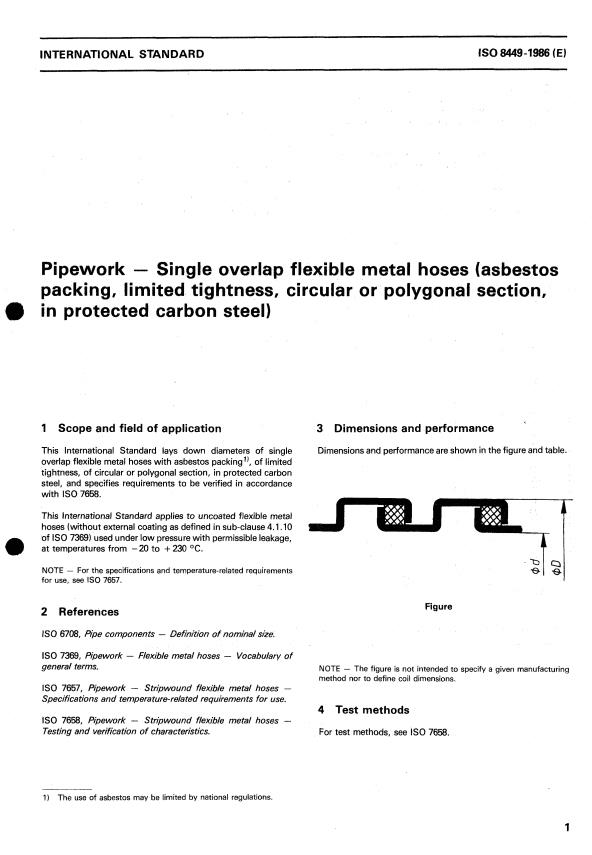 ISO 8449:1986 - Pipework -- Single overlap flexible metal hoses (asbestos packing, limited tightness, circular or polygonal section, in protected carbon steel)