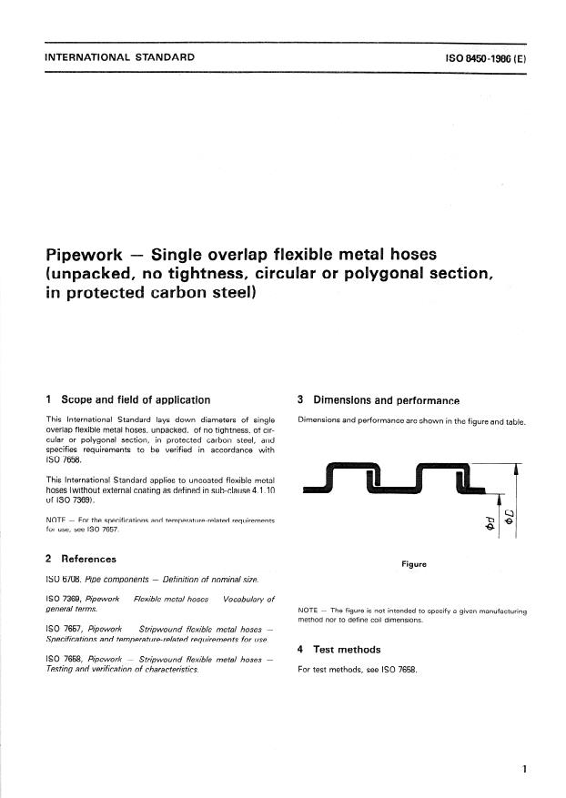 ISO 8450:1986 - Pipework -- Single overlap flexible metal hoses (unpacked, no tightness, circular or polygonal section, in protected carbon steel)