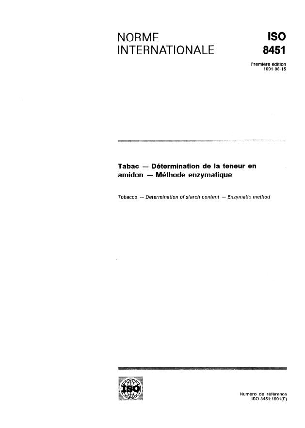 ISO 8451:1991 - Tabac -- Détermination de la teneur en amidon -- Méthode enzymatique