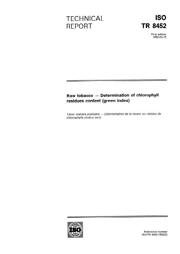 ISO/TR 8452:1992 - Raw tobacco -- Determination of chlorophyll residues content (green index)